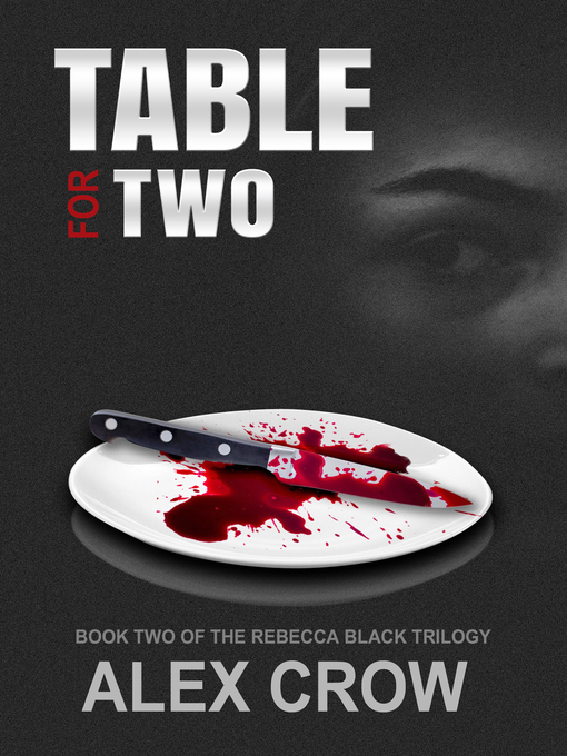 Title details for Table For Two by Alex Crow - Available